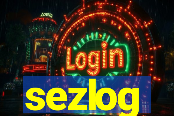 sezlog