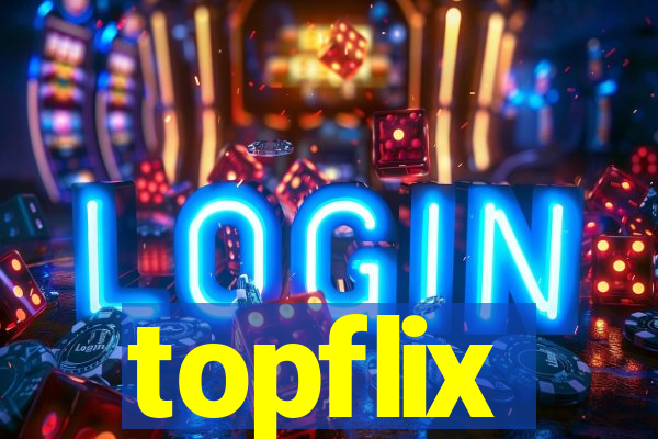 topflix