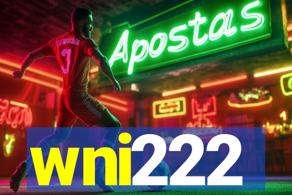 wni222