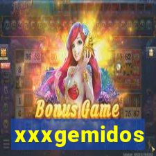 xxxgemidos