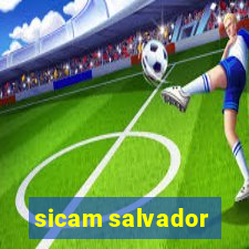 sicam salvador