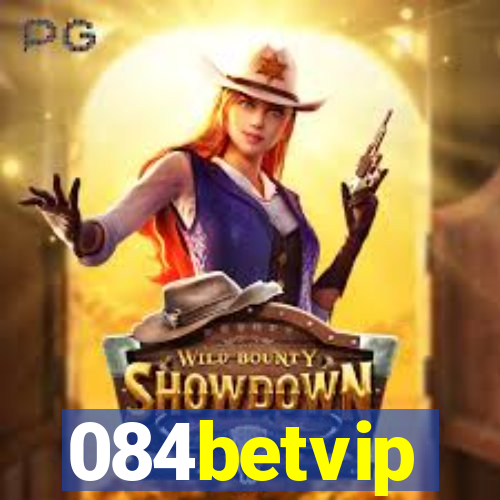 084betvip