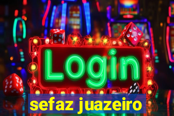 sefaz juazeiro