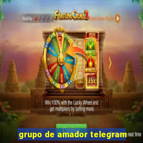 grupo de amador telegram