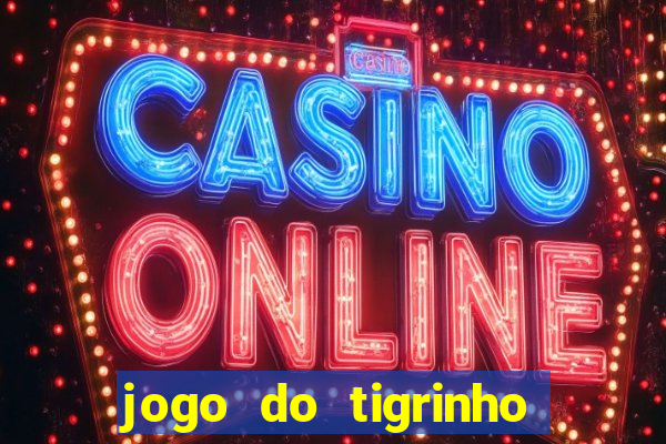 jogo do tigrinho pagando agora