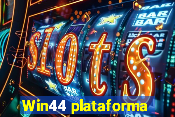 Win44 plataforma