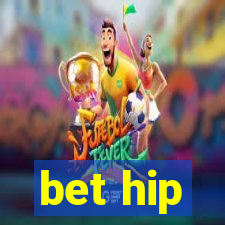 bet hip