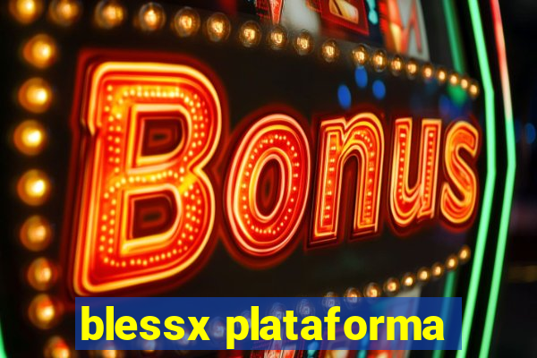 blessx plataforma