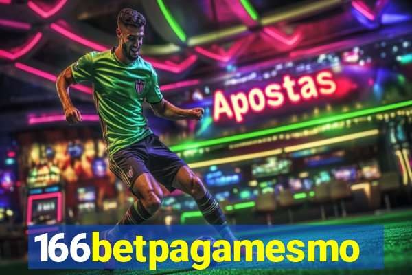 166betpagamesmo