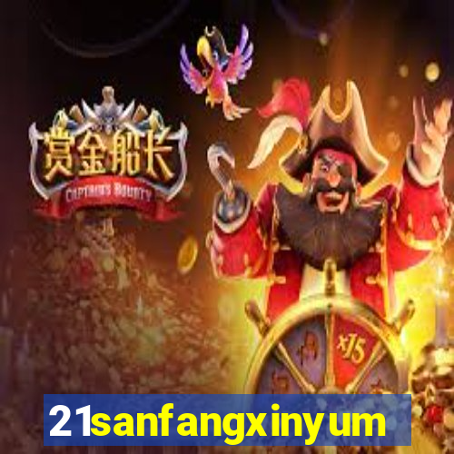 21sanfangxinyuming.com