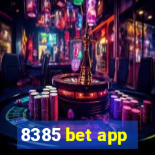 8385 bet app