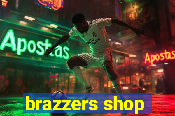 brazzers shop