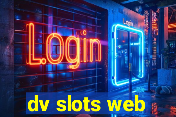 dv slots web