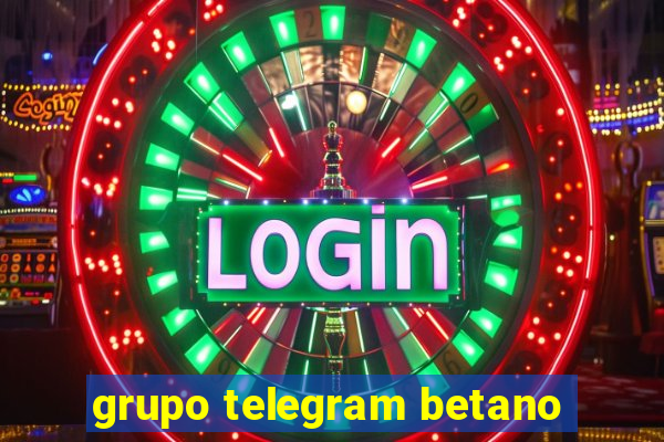 grupo telegram betano