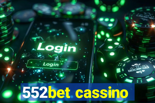 552bet cassino