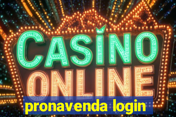 pronavenda login