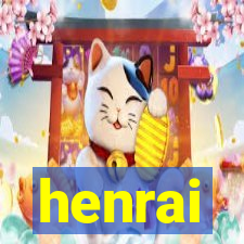 henrai