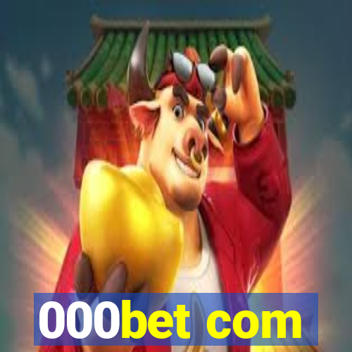 000bet com