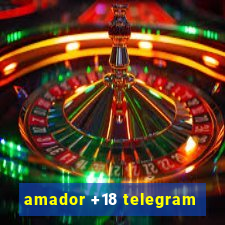 amador +18 telegram