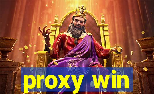 proxy win