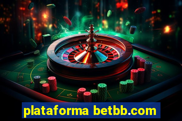 plataforma betbb.com