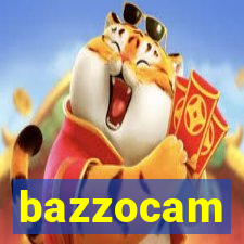 bazzocam