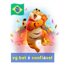 vg bet é confiável