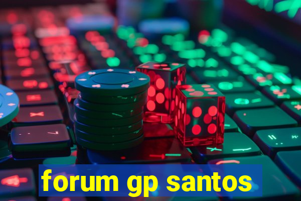 forum gp santos