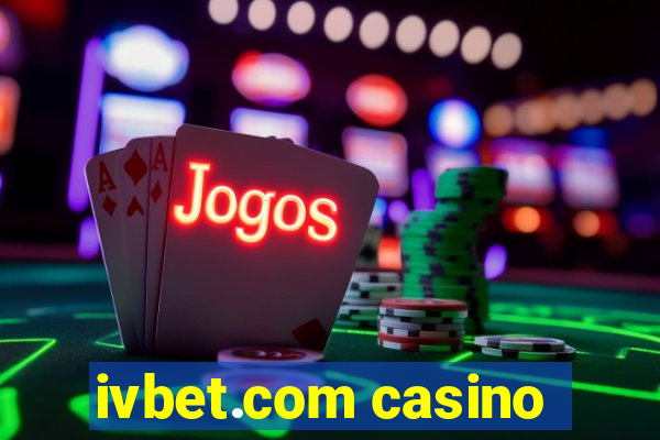 ivbet.com casino