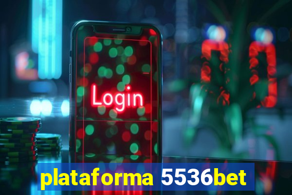 plataforma 5536bet