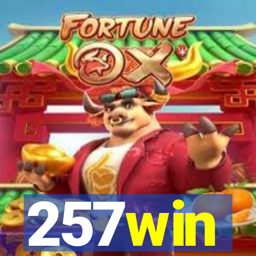 257win