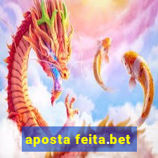 aposta feita.bet