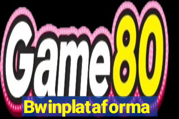 Bwinplataforma