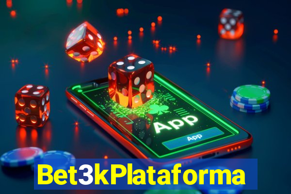 Bet3kPlataforma