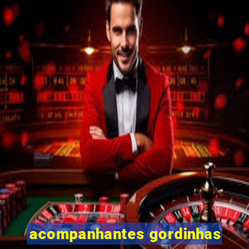 acompanhantes gordinhas