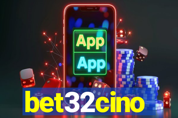 bet32cino