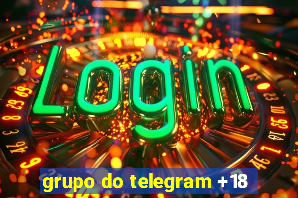 grupo do telegram +18