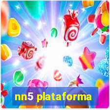 nn5 plataforma