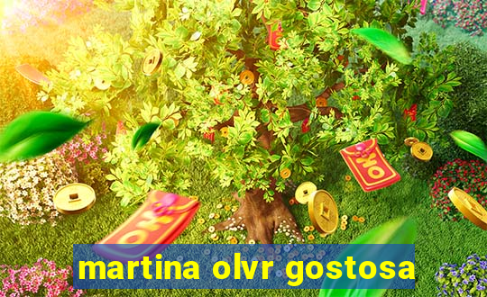 martina olvr gostosa