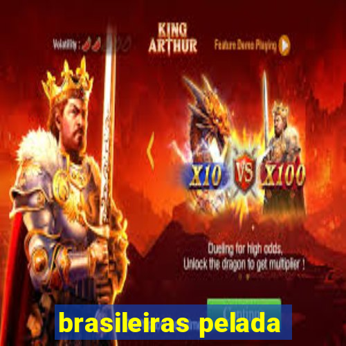 brasileiras pelada