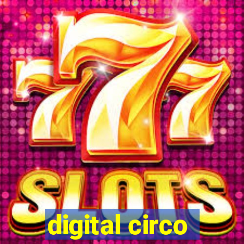 digital circo