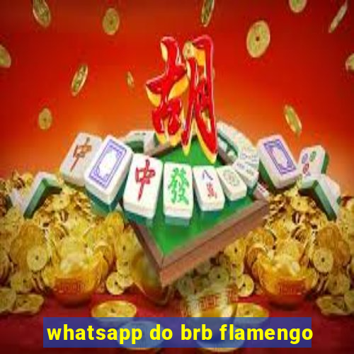 whatsapp do brb flamengo