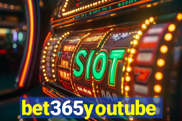 bet365youtube