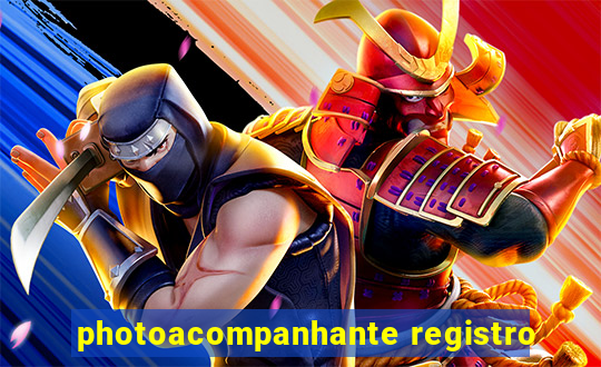 photoacompanhante registro