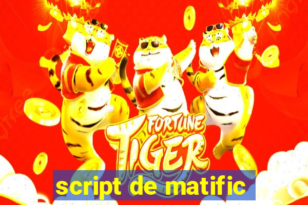 script de matific