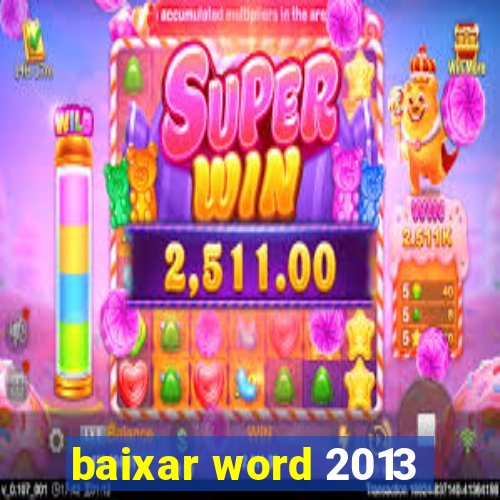 baixar word 2013