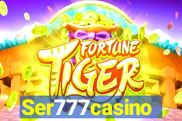 Ser777casino