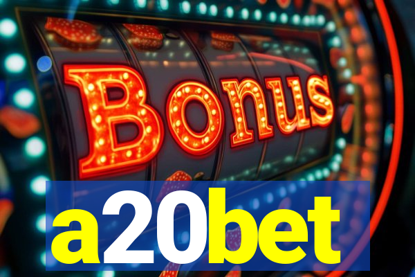 a20bet