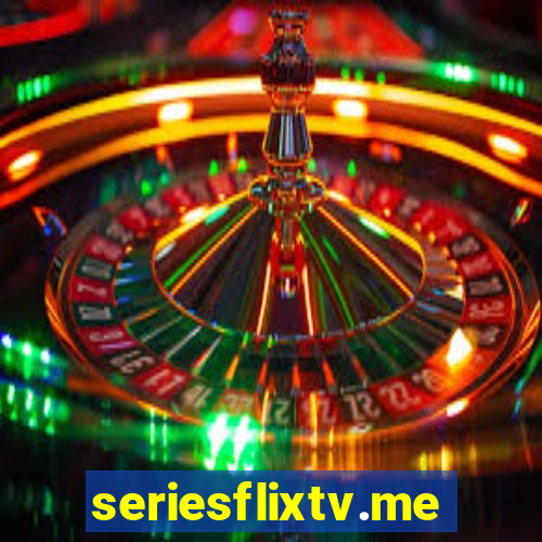 seriesflixtv.me