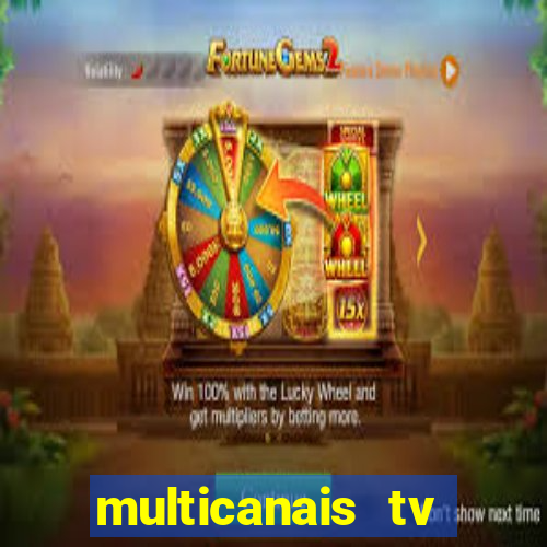 multicanais tv online ao vivo